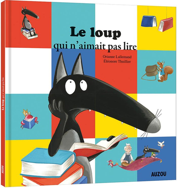 Couverture du livre « Le loup qui n'aimait pas lire » de Orianne Lallemand, librairie Les Contes Infusés à Corte