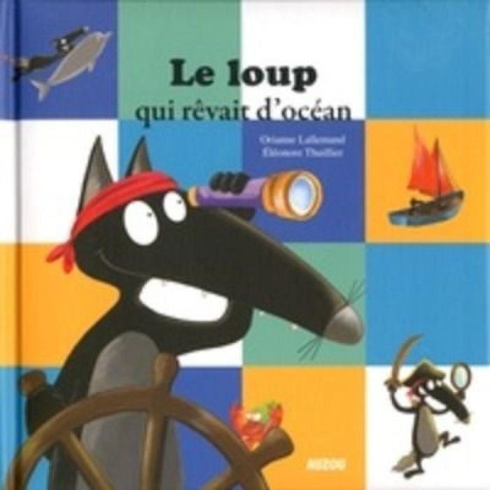 Couverture du livre « LE LOUP QUI REVAIT D'OCEAN », librairie Les Contes Infusés à Corte