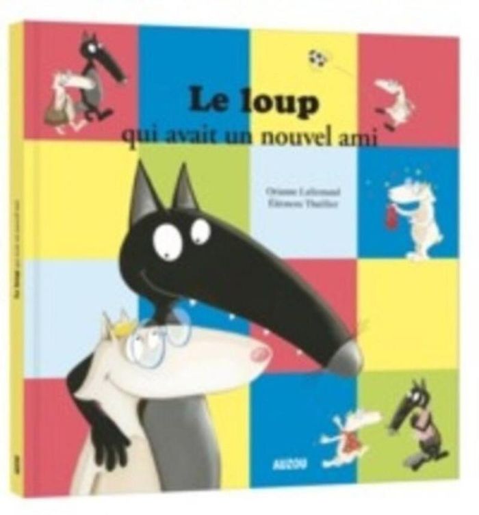 Couverture du livre « Le loup qui avait un nouvel ami » de Orianne Lallemand, librairie Les Contes Infusés à Corte