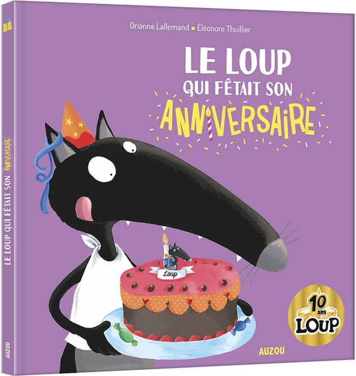 Couverture du livre « Le loup qui fêtait son anniversaire » de Orianne Lallemand, librairie Les Contes Infusés à Corte