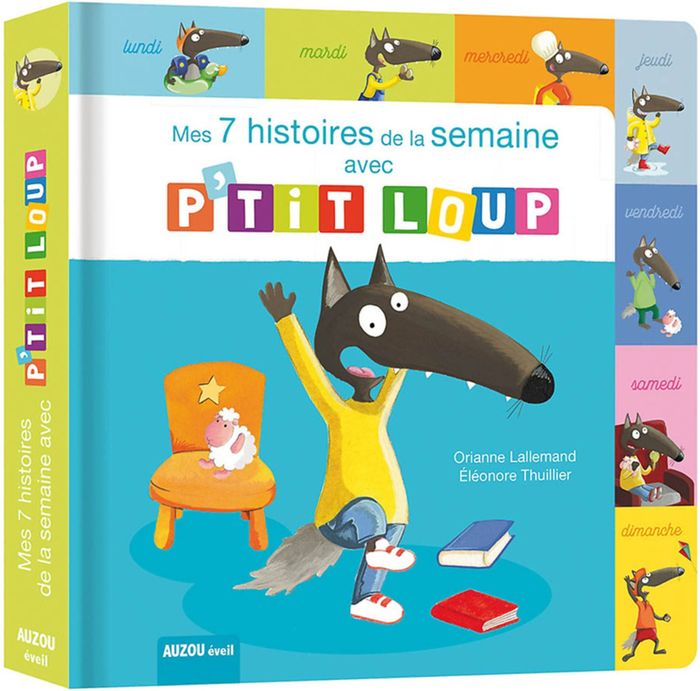 Couverture du livre « Mes 7 histoires de la semaine avec P'tit Loup », librairie Les Contes Infusés à Corte