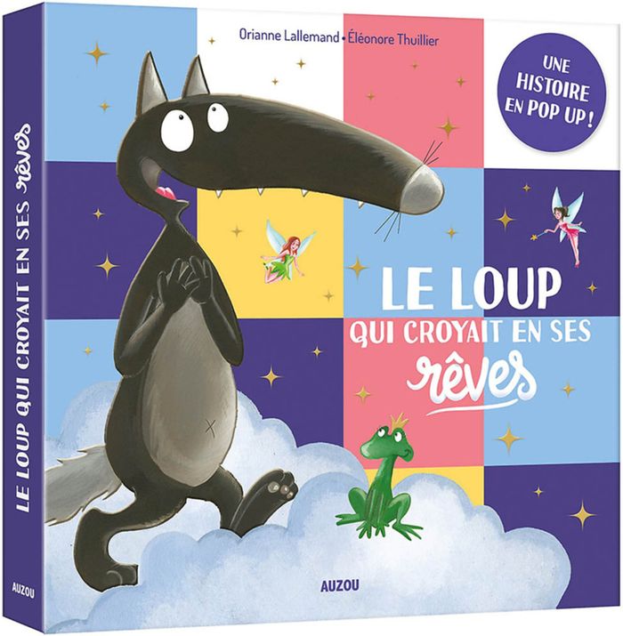 Couverture du livre « Le loup qui croyait en ses rêves » de Orianne Lallemand, librairie Les Contes Infusés à Corte