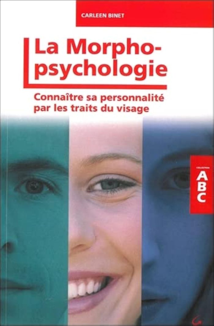 Couverture du livre « ABC DE LA MORPHOPSYCHOLOGIE - CONNAITRE SA PERSONNALITE PAR LES TRAITS DU VISAGE » de Carleen Binet, librairie Les Contes Infusés à Corte