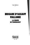 Couverture du livre « BRIGADE D'ASSAUT, WALLONIE : LA PERCEE DE TCHERKASSY » de Jean Mabire, librairie Les Contes Infusés à Corte