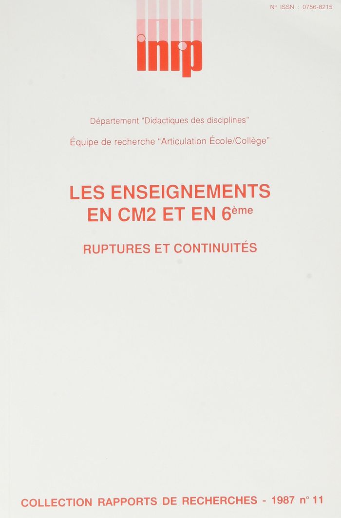 Couverture du livre « ENSEIGNEMENTS EN CM2 ET EN 6E : RUPTURES ET CONTINUITES » de Equipe De Recherche, librairie Les Contes Infusés à Corte
