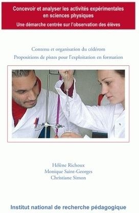 Couverture du livre « CONCEVOIR ET ANALYSER LES ACTIVITES EXPERIMENTALES EN SCIENCES PHYSIQUES - UNE DEMARCHE CENTREE SUR » de Helene Richoux, librairie Les Contes Infusés à Corte