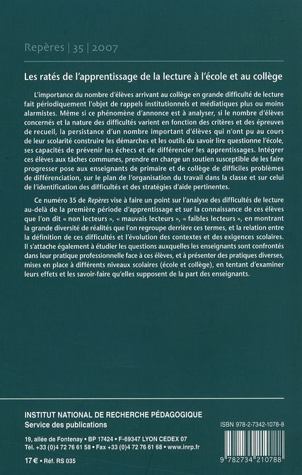 Quatrième de couverture de « REPERES, N 35/2007. LES RATES DE L'APPRENTISSAGE DE LA LECTURE A L'E COLE ET AU COLLEGE »