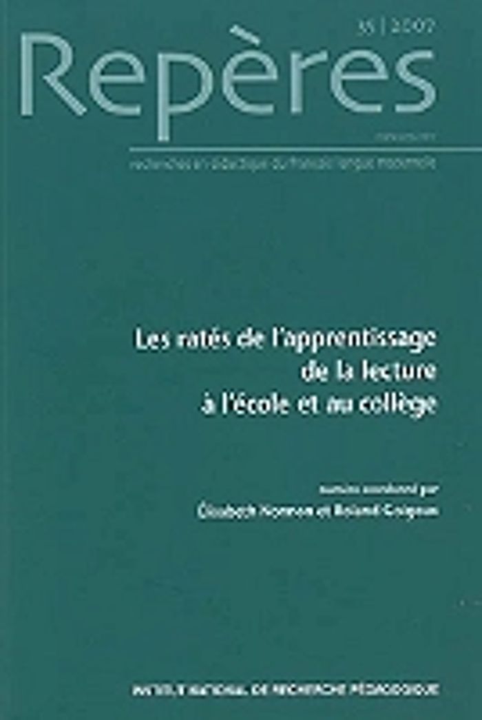Couverture du livre « REPERES, N 35/2007. LES RATES DE L'APPRENTISSAGE DE LA LECTURE A L'E COLE ET AU COLLEGE » de Elisabeth Nonnon, Go, librairie Les Contes Infusés à Corte