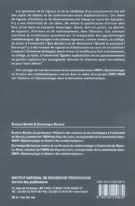 Quatrième de couverture de « HISTOIRE ET ENSEIGNEMENT DES MATHEMATIQUES - RIGUEURS, ERREURS, RAISONNEMENTS »