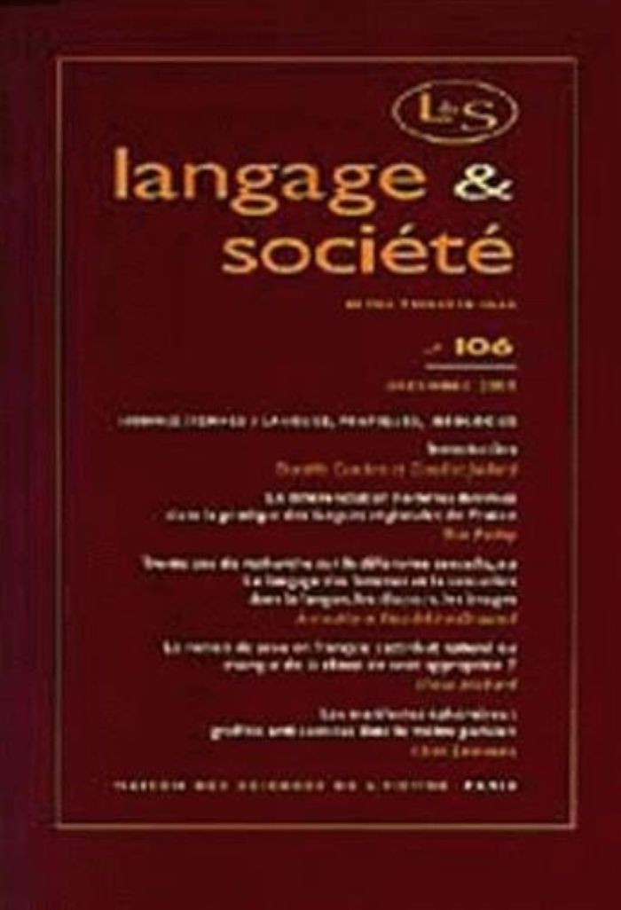 Couverture du livre « LANGAGE ET SOCIETE, N 106/DEC. 2003. HOMMES/FEMMES : LANGUES, PRATIQ UES ET IDEOLOGIES » de Xxx, librairie Les Contes Infusés à Corte
