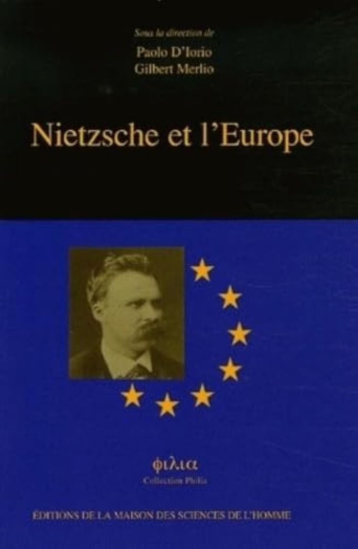Couverture du livre « NIETZSCHE ET L'EUROPE » de Paolo D'Iorio, librairie Les Contes Infusés à Corte