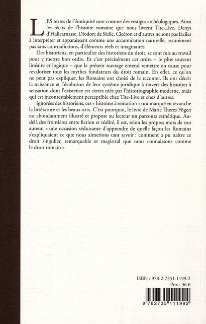 Quatrième de couverture de « HISTOIRES DU DROIT ROMAIN - DE L'ORIGINE ET DE L'EVOLUTION D'UN SYSTEME SOCIAL »