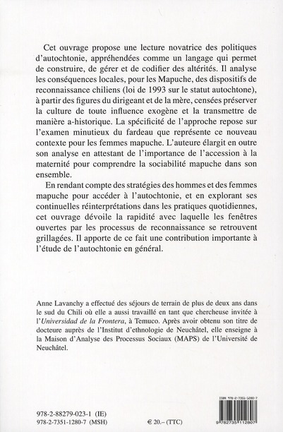 Quatrième de couverture de « LES LANGAGES DE L'AUTOCHTONIE. ENJEUX POLITIQUES ET SOCIAUX DES  NEGO CIATIONS IDENTITAIRES MAPUCHE »