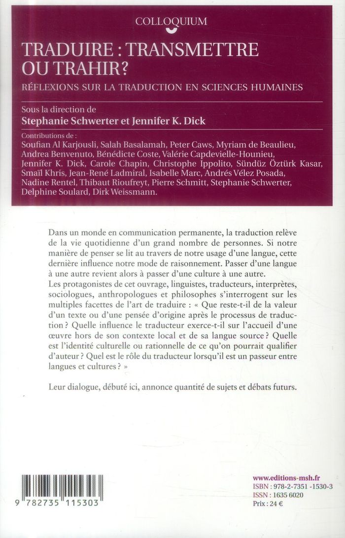 Quatrième de couverture de « TRADUIRE, TRANSMETTRE OU TRAHIR ? - REFLEXIONS SUR LA TRADUCTION EN SCIENCES HUMAINES »
