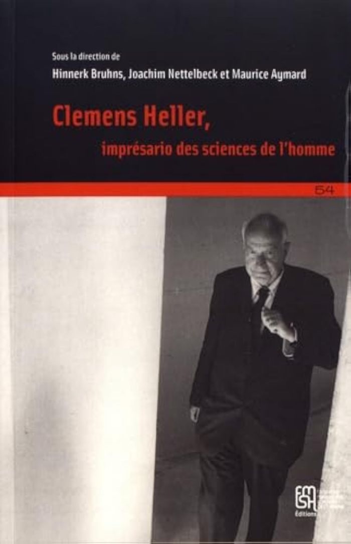 Couverture du livre « CLEMENS HELLER, IMPRESARIO DES SCIENCES DE L'HOMME » de Hinnerk Bruhns, librairie Les Contes Infusés à Corte