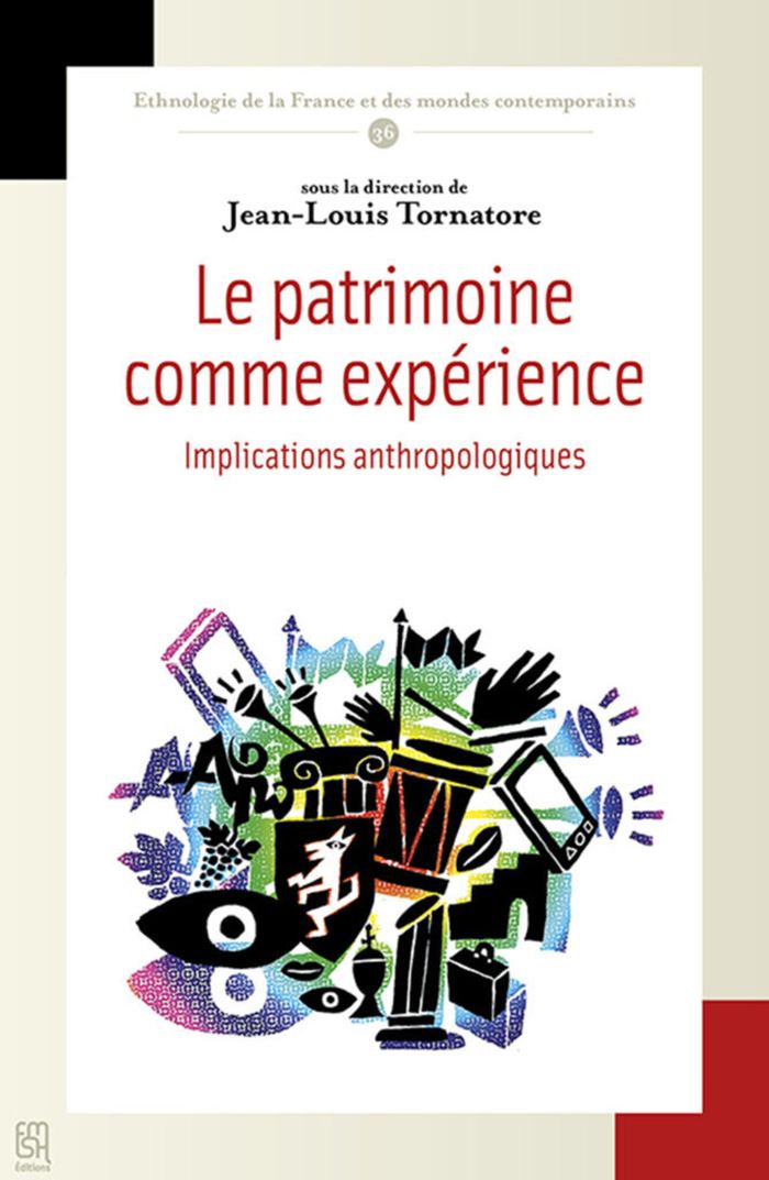 Couverture du livre « LE PATRIMOINE COMME EXPERIENCE - IMPLICATIONS ANTHROPOLOGIQUES » de Ailhaud/barbe/dassie, librairie Les Contes Infusés à Corte