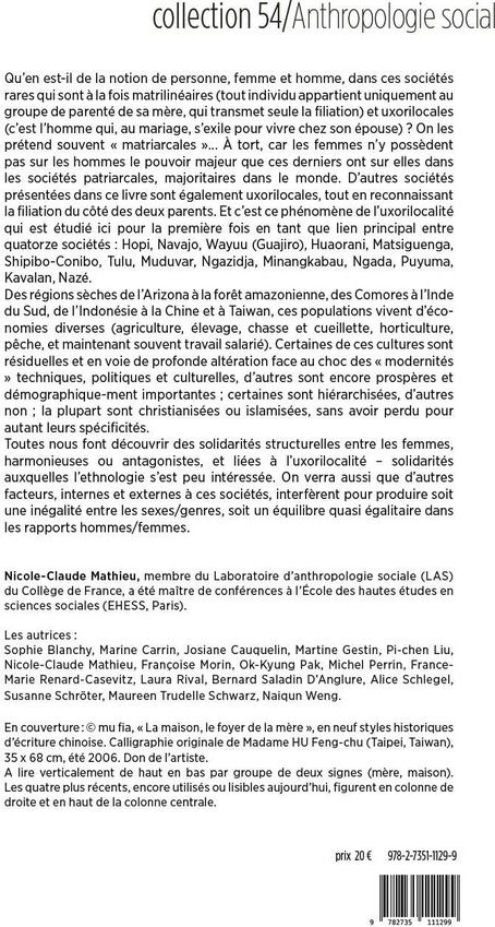 Quatrième de couverture de « UNE MAISON SANS FILLE EST UNE MAISON MORTE - LA PERSONNE ET LE GENRE EN SOCIETES MATRILINEAIRES ET/O »