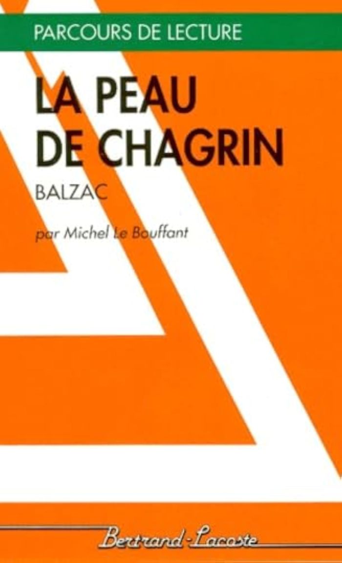 Couverture du livre « LA PEAU DE CHAGRIN - PARCOURS DE LECTURE » de M.Le Bouffant, librairie Les Contes Infusés à Corte