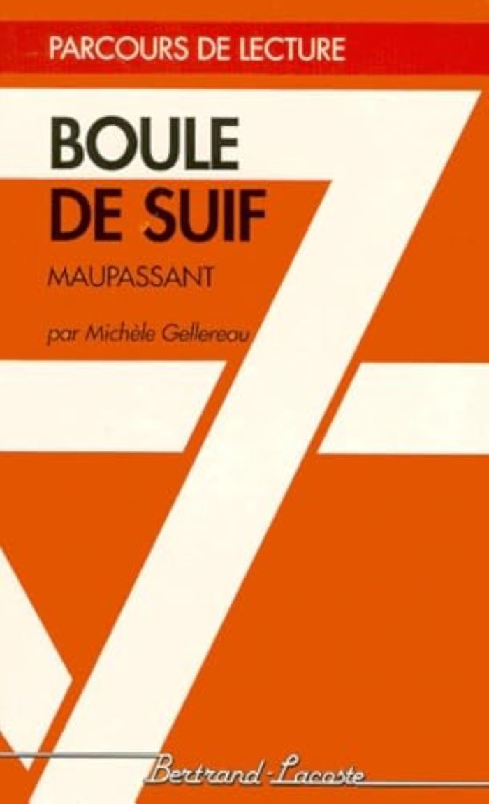 Couverture du livre « BOULE DE SUIF-PARCOURS DE LECTURE » de M.Gellereau, librairie Les Contes Infusés à Corte