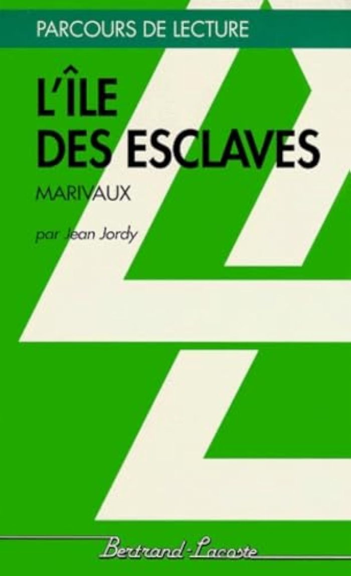 Couverture du livre « L'ILE DES ESCLAVES - PARCOURS DE LECTURE » de J.Jordy, librairie Les Contes Infusés à Corte