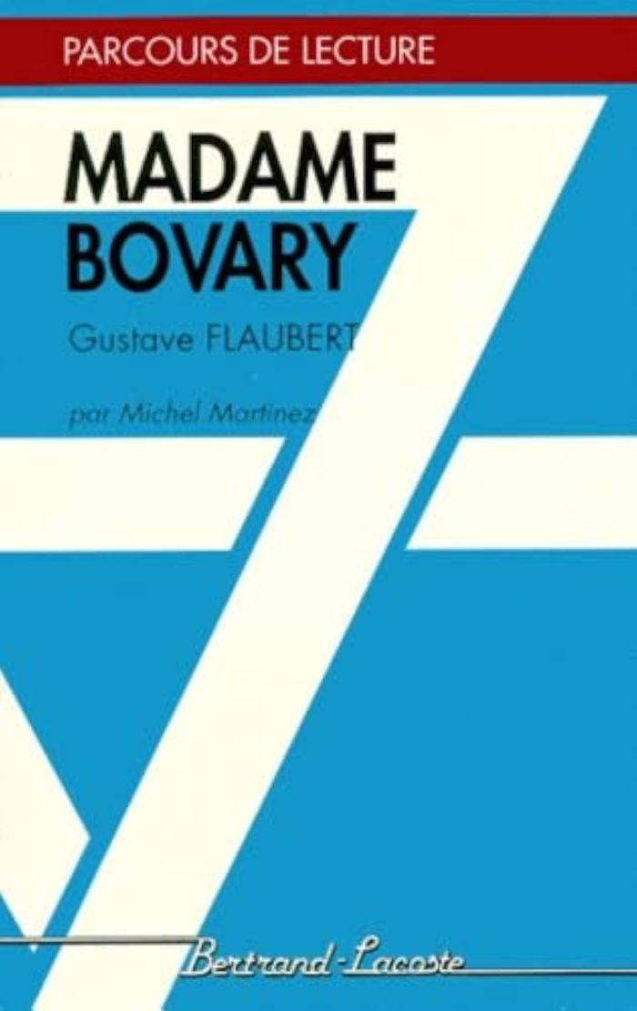 Couverture du livre « MADAME BOVARY - PARCOURS DE LECTURE » de M.Martinez, librairie Les Contes Infusés à Corte