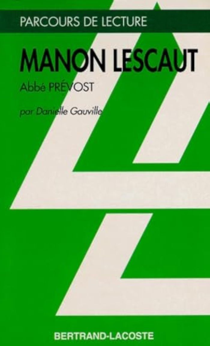 Couverture du livre « MANON LESCAUT - PARCOURS DE LECTURE » de D.Gauville, librairie Les Contes Infusés à Corte