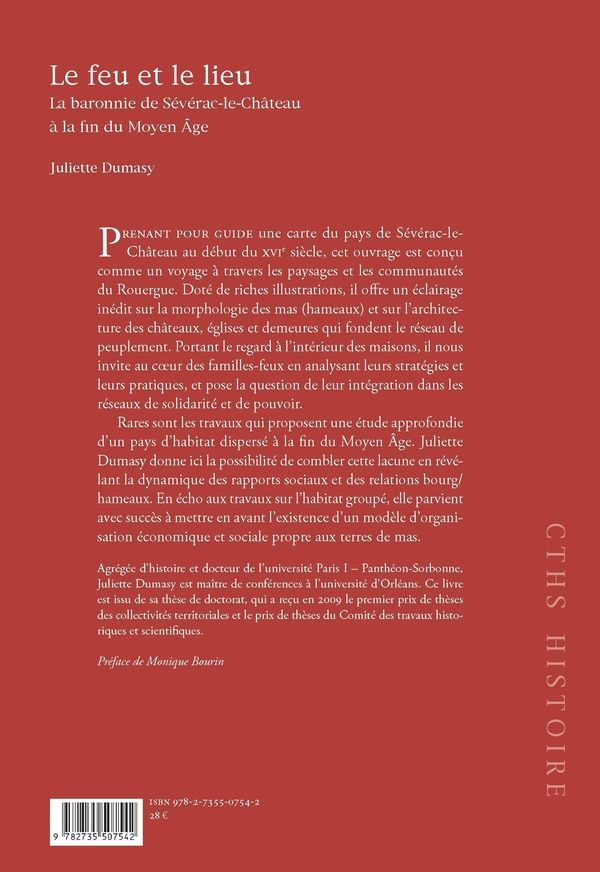 Quatrième de couverture de « LE FEU ET LE LIEU - LA BARONNIE DE SEVERAC-LE-CHATEAU A LA FIN DU MOYEN AGE »
