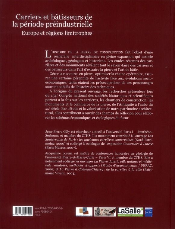 Quatrième de couverture de « CARRIERS ET BATISSEURS DE LA PERIODE PREINDUSTRIELLE »