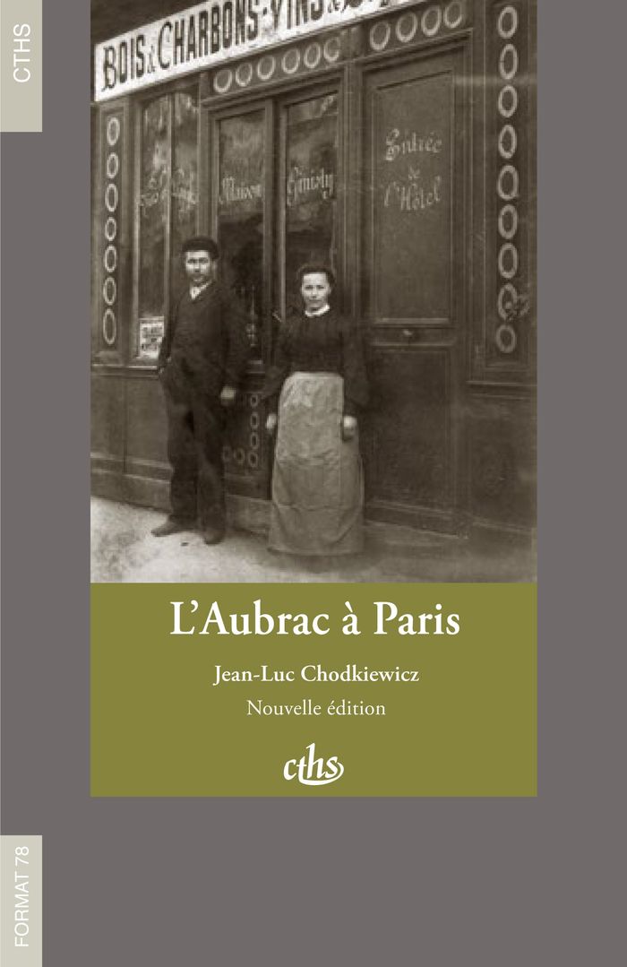 Couverture du livre « AUBRAC A PARIS » de Jean-Luc Chodkiewicz, librairie Les Contes Infusés à Corte