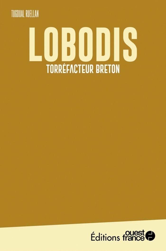 Couverture du livre « FAIRE L'OUEST : LOBODIS », librairie Les Contes Infusés à Corte