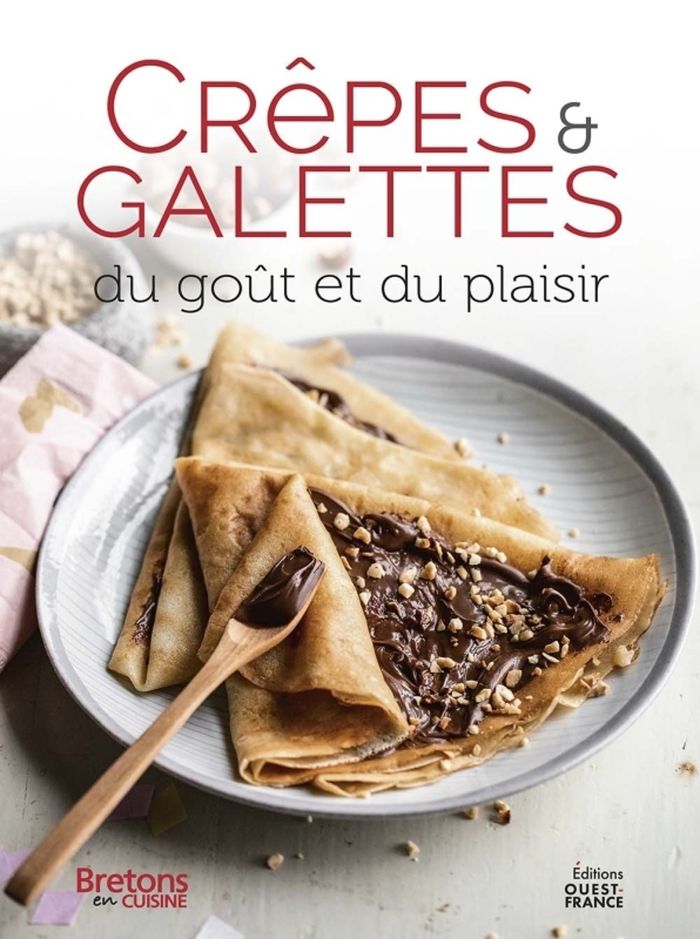 Couverture du livre « Crêpes & galettes : du goût et du plaisir » de École Maître crêpier et cuisinier, librairie Les Contes Infusés à Corte