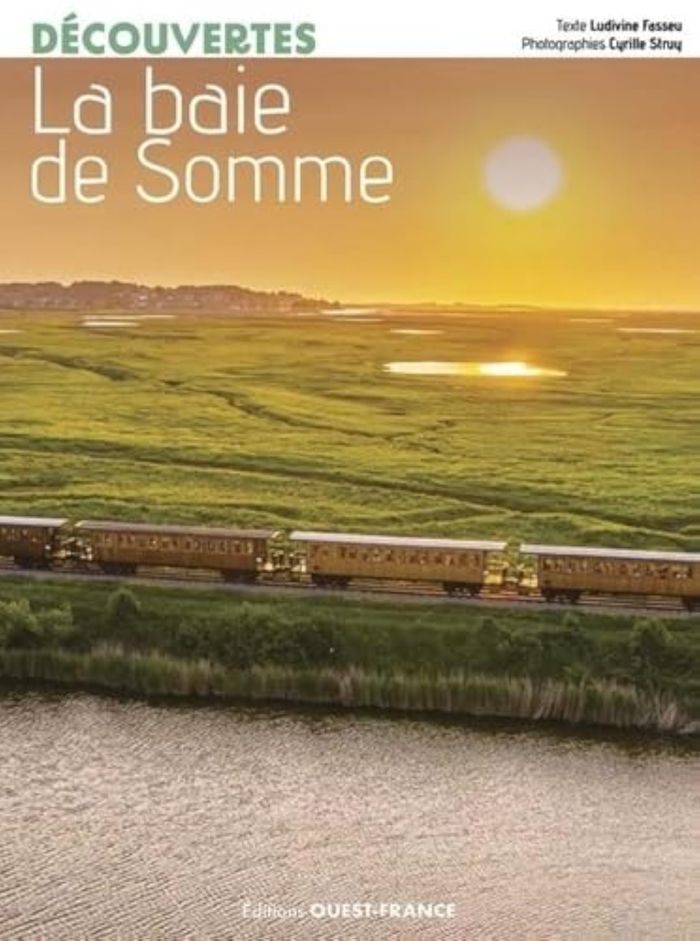Couverture du livre « La baie de Somme » de Ludivine Fasseu, librairie Les Contes Infusés à Corte