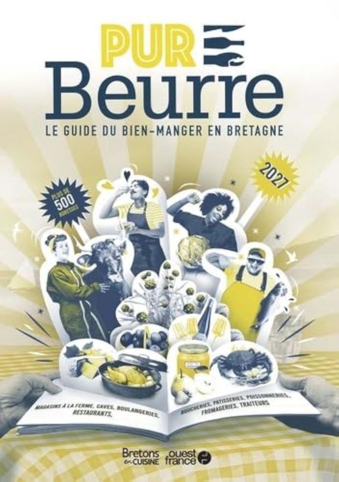 Couverture du livre « PUR BEURRE ! BRETAGNE 2027 - NOUVELLE EDITION » de Collectif, librairie Les Contes Infusés à Corte
