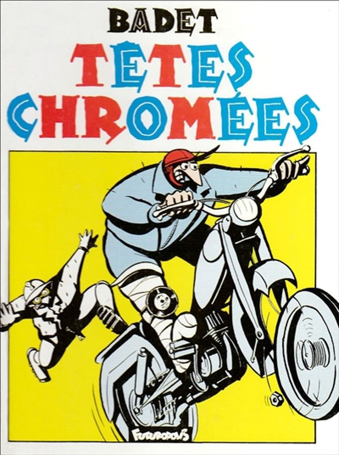 Couverture du livre « TETES CHROMEES » de Thierry Badet, librairie Les Contes Infusés à Corte