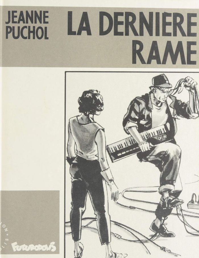 Couverture du livre « LA DERNIERE RAME » de Jeanne Puchol, librairie Les Contes Infusés à Corte