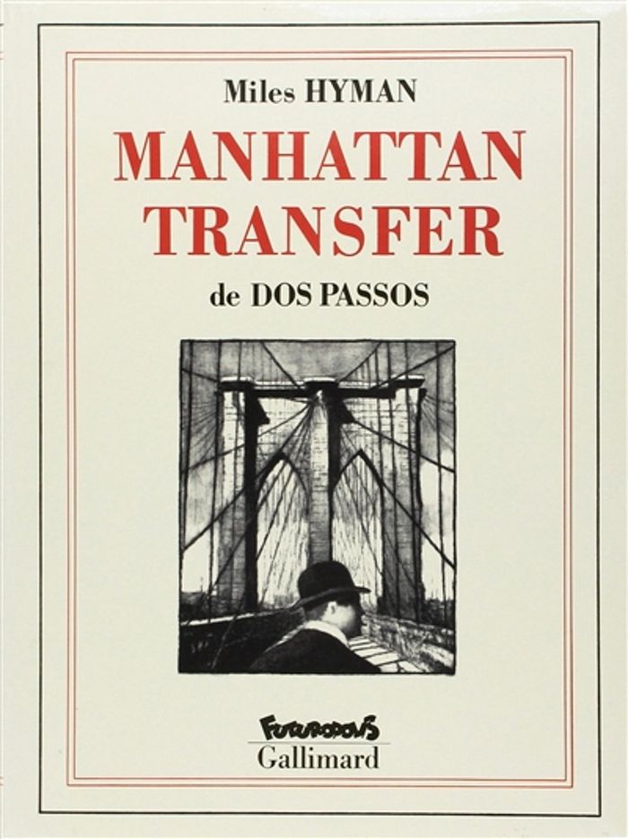 Couverture du livre « MANHATTAN TRANSFER » de Passos/hyman Dos, librairie Les Contes Infusés à Corte