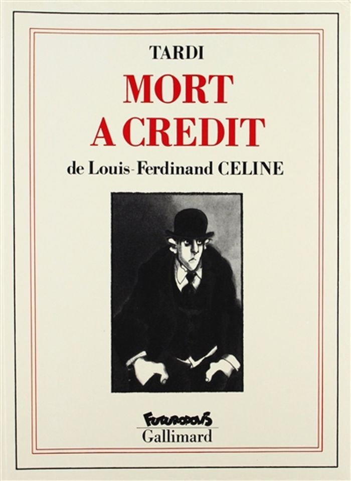 Couverture du livre « MORT A CREDIT » de Tardi/celine, librairie Les Contes Infusés à Corte