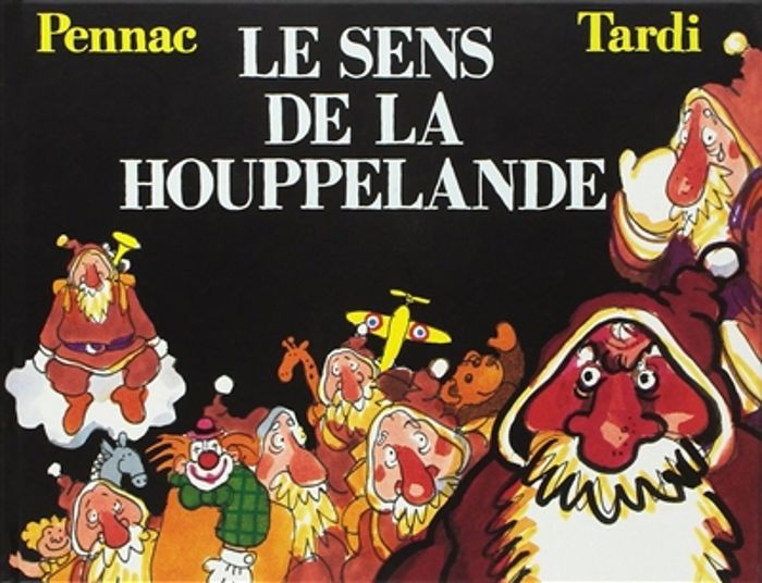Couverture du livre « LE SENS DE LA HOUPPELANDE » de Pennac/tardi, librairie Les Contes Infusés à Corte