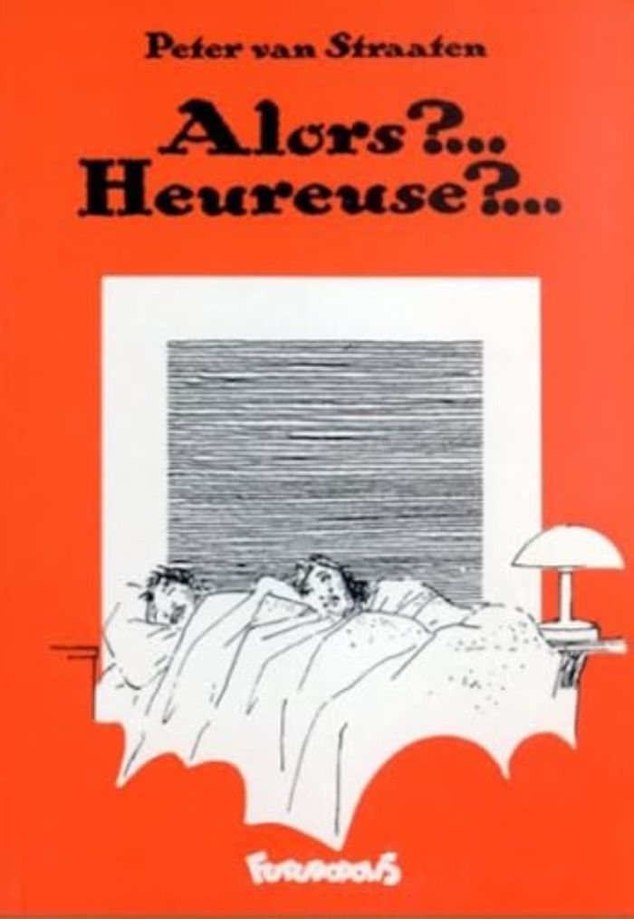 Couverture du livre « ALORS ?... HEUREUSE ?... » de Van Straaten Peter, librairie Les Contes Infusés à Corte
