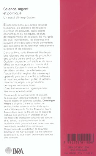 Quatrième de couverture de « SCIENCE, ARGENT ET POLITIQUE - UN ESSAI D'INTERPRETATION »