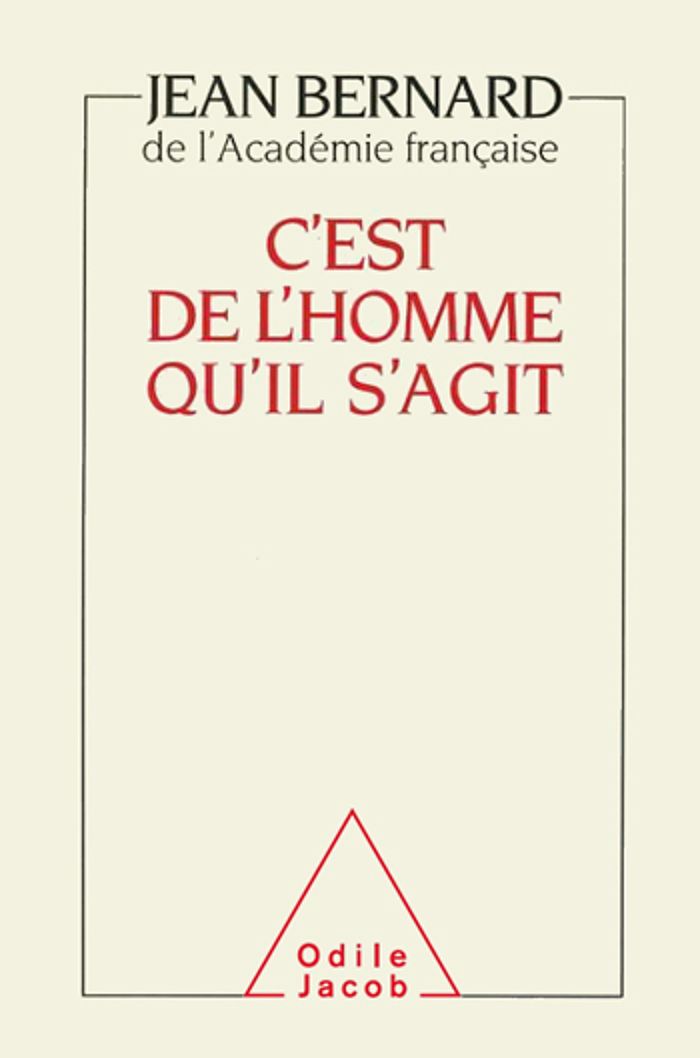 Couverture du livre « C'EST DE L'HOMME QU'IL S'AGIT » de Jean Bernard, librairie Les Contes Infusés à Corte