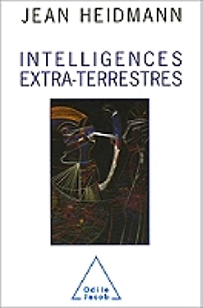 Couverture du livre « INTELLIGENCES EXTRA-TERRESTRES », librairie Les Contes Infusés à Corte