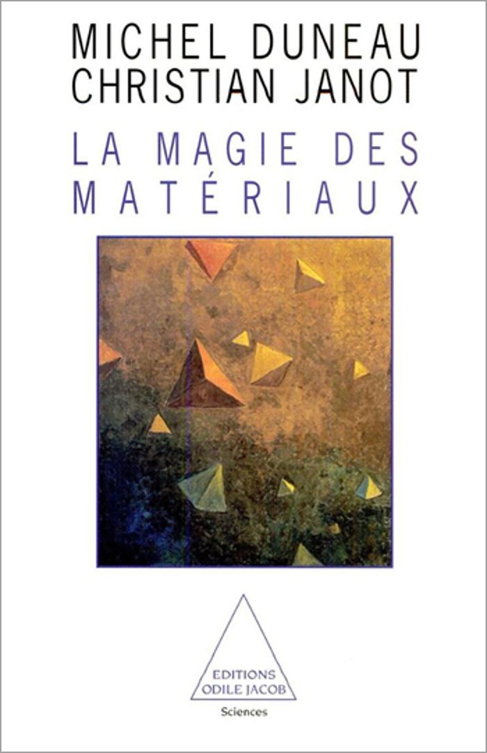 Couverture du livre « LA MAGIE DES MATERIAUX » de Duneau/janot, librairie Les Contes Infusés à Corte