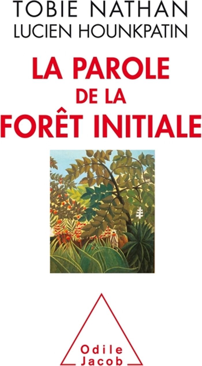 Couverture du livre « LA PAROLE DE LA FORET INITIALE » de Nathan/hounkpatin, librairie Les Contes Infusés à Corte