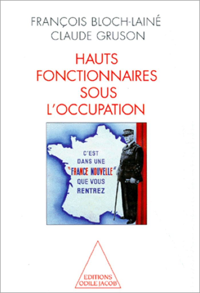 Couverture du livre « HAUTS-FONCTIONNAIRES SOUS L'OCCUPATION », librairie Les Contes Infusés à Corte