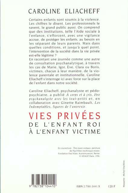 Quatrième de couverture de « VIES PRIVEES - DE L'ENFANT-ROI A L'ENFANT-VICTIME »