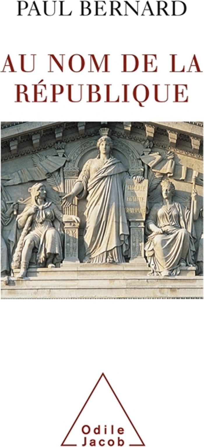 Couverture du livre « AU NOM DE LA REPUBLIQUE » de Paul Bernard, librairie Les Contes Infusés à Corte