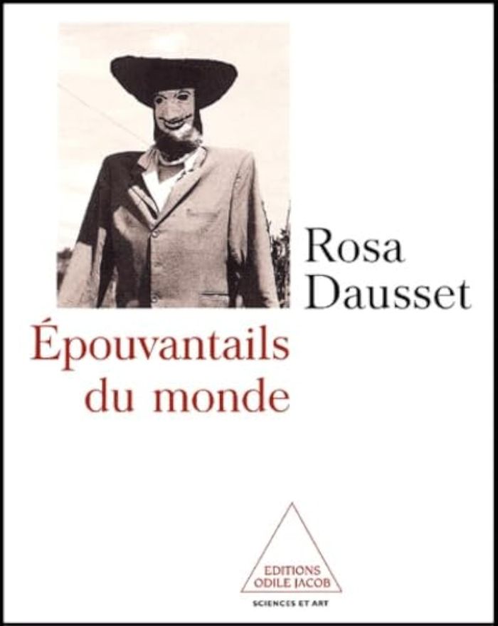 Couverture du livre « LE MONDE DES EPOUVANTAILS » de Rosa Dausset, librairie Les Contes Infusés à Corte