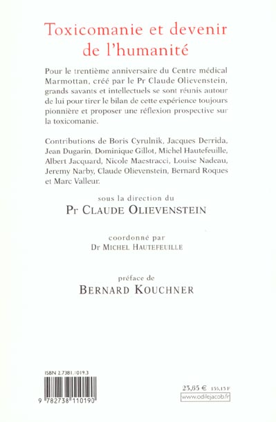 Quatrième de couverture de « TOXICOMANIE ET DEVENIR DE L'HUMANITE »