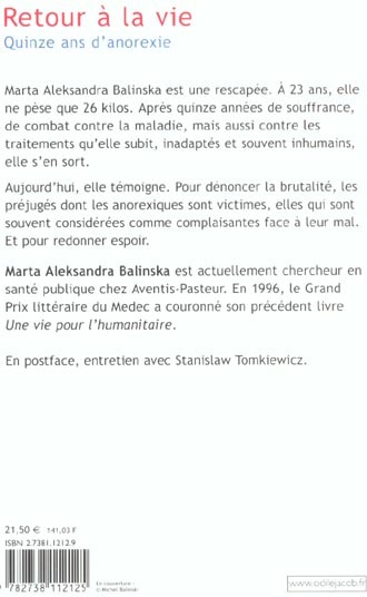 Quatrième de couverture de « RETOUR A LA VIE - QUINZE ANS D'ANOREXIE »